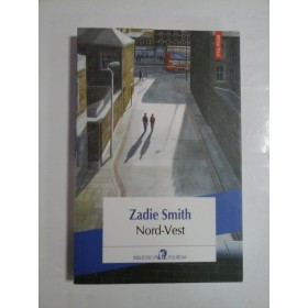 NORD-VEST - ZADIE SMITH